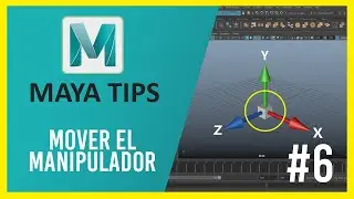 Tutorial Maya tips #6 Mover el manipulador 3D / Edit Pivot