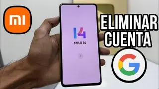 🚀 Eliminar Cuenta Google FRP en Xiaomi (Android 14) | Método 2025 Sin PC