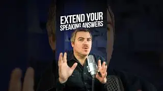 IELTS TIP: Extend Your Speaking Answers Easily