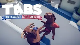 РАЗВЛЕКАЕМСЯ В TABS \\ Totally Accurate Battle Simulator #2