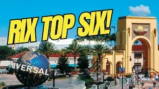 Rix Top Six MARATHON ~ Universal Orlando Tricks, Tips and Hacks