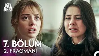 Duy Beni 7. Bölüm 2. Fragmanı
