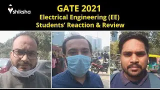 GATE 2021 Electrical Engineering Students Reaction & Review