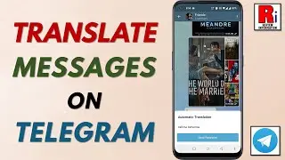 How to Translate Messages on Telegram Messenger