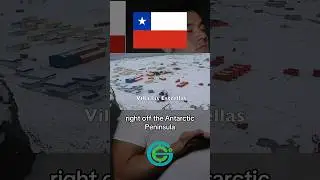 Chile has a permanent town on…ANTARCTICA?!