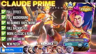 Script Skin Claude Prime - Cosmic Blaze No Password | Full Effect Voice | Patch Terbaru