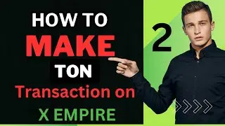 How to Make a Ton Trasaction on X EMPIRE  From Tonkeeper wallet With Bybit, p2p || X Empire Updates