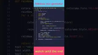 🌈☄ Make A Rainbow Text generator in python| Python shorts| #shorts #subscribe #python #trending