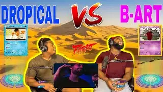 B-ART vs DROPICAL | Nothing | 