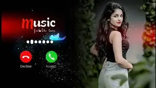 New Ringtone | Mp3 Ringtone | Hindi Ringtone|| caller tune | romantic ringtone | 