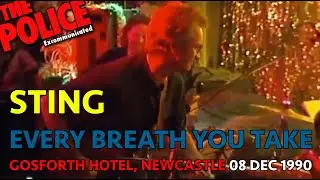 STING - EVERY BREATH YOU TAKE (08 DEC 1990 NEWCASTLE)