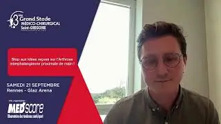 Interview Dr Aymeric DE GEYER - 3ème GRAND STADE MEDICO CHIRURGICAL RENNES - 21/09/2024