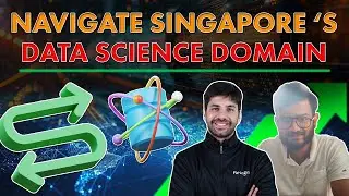 Navigate Singapore ‘s Data Science Domain