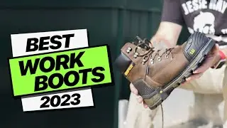 Work Boots: Top Picks for 2023!