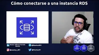 Cómo conectarse a una Instancia RDS | Vídeo 26 