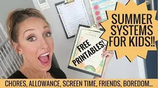 Summer systems for chores, screens, allowance + more! FREE PRINTABLES!