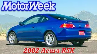 2002 Acura RSX | Retro Review