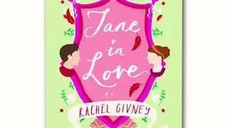 Jane in Love by Rachel Givney
