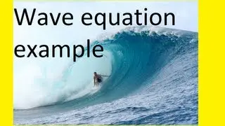 Wave Equation: Example (PDE)