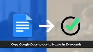 Google Docs to Nozbe Integration - To-dos