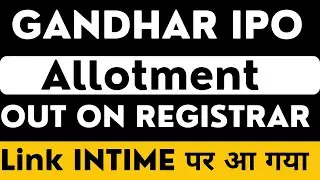 Gandhar ipo allotment out | Gandhar oil ipo allotment check | Gandhar ipo allotment status | Gandhar