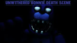 [SFM / FNAF] Unwithered Bonnie Death Scene