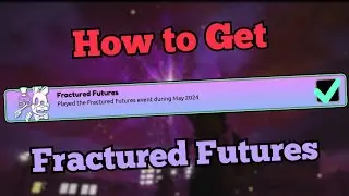 How to Complete the Fazbear's Revamp Quest!!! | Fractured Futures | Roblox