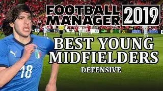 Football Manager 2019 - Best young defensive midfielders | FM19 - defensive midfielder wonderkids