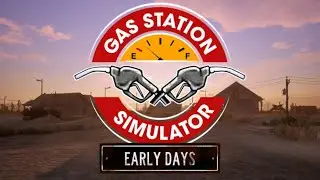 СТО - ЭТО ЗОЛОТАЯ ЖИЛЛА! - (GAS STATION SIMULATOR - ПРОХОЖДЕНИЕ) #4