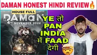 DAMan Honest REVIEW🔥|Daman Movie Public Reaction|DAMAN Hindi Review|2022