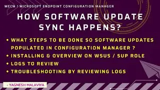 CONFIGURING SOFTWARE UPDATE SO IT GETS POPULATED IN CONSOLE . LOGS TO CHECK FOR TROUBLESHOOTING.