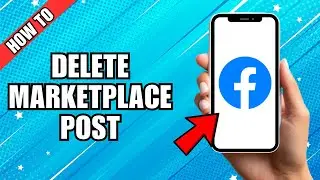 How to Delete Post on Facebook Marketplace