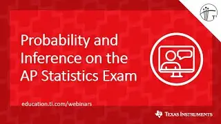 Webinar: Probability and Inference on the AP Statistics Exam