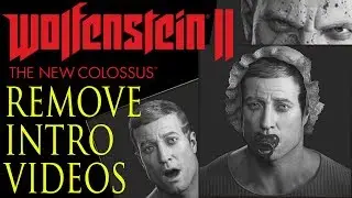 Wolfenstein 2 remove intro - start the game in 4 seconds! On PC obviously...