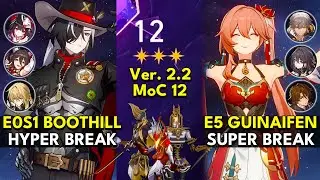 E0S1 Boothill Hyper Break & E5 Guinaifen Super Break | Memory of Chaos Floor 12 3 Stars | Honkai