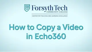 How to Copy a Video in Echo360