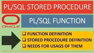 Pl/SQL Function in Oracle || Pl/SQL Stored Procedure in Oracle