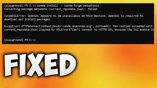 How to Fix Conda SSL Error: OpenSSL Appears to Be Unavailable on This Machine - Step-by-Step Guide