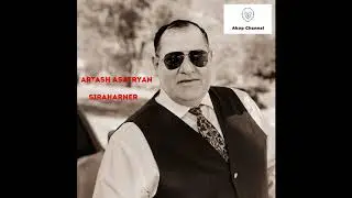 Artash Asatryan - Siraharner (Song 2020)