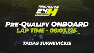 WSS - RingFreaks Nurburgring 24H | ONBOARD @TadasJuknveičius
