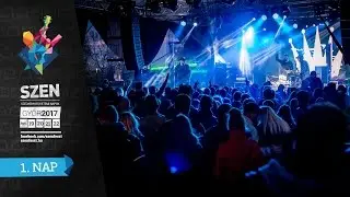 SZEN 2017 | Első nap / második nap promo
