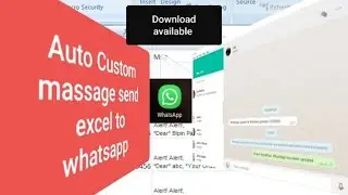 Custom massage Send Excel to Whatsapp Automatically || Download link available || #exceltowhatsapp