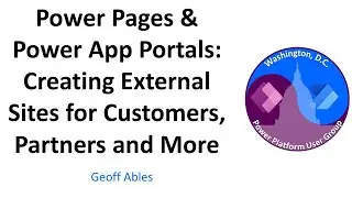 Power Pages & Power App Portals - July 2022 Washington, DC User Group