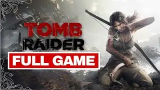 Tomb Raider Full Game Walkthrough - No Commentary (4K 60 FPS) 2013 Edition