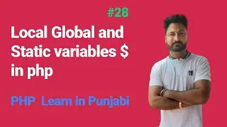 PHP Variables - Global, Local, Static Variables