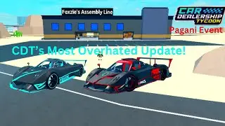 CDT’S MOST OVERHATED UPDATE! Car Dealership Tycoon: Pagani Event