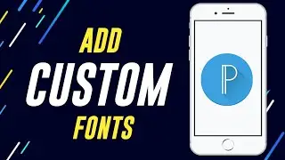 How to Add Custom Fonts in Pixellab || Fonts For Pixellab