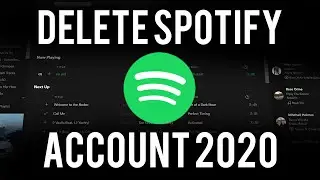 How To Delete Spotify Account 2020