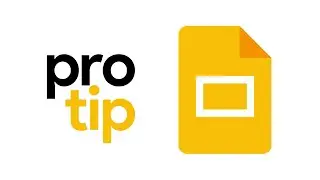 Google Slides Pro Tip