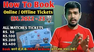 How To Book Online / Offline Tickets Indian Super League (ISL) 2022-23 | Football | Saltlake Stadium